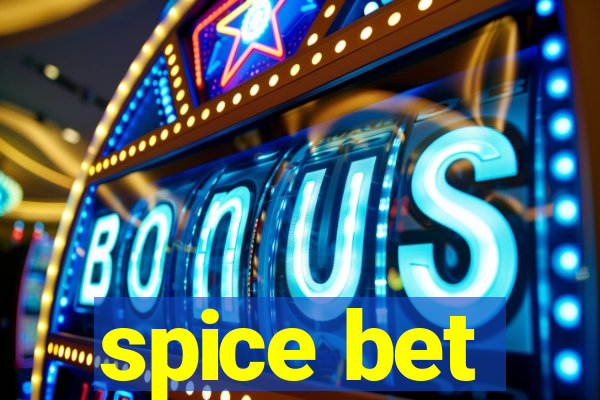 spice bet